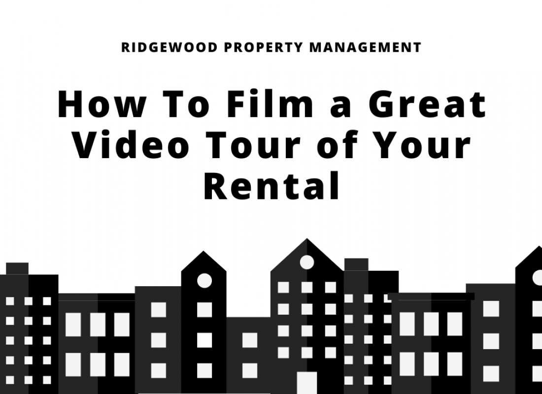 How To Film a Great Video Tour of Your Rental